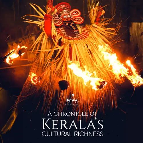 A chronicle of Kerala’s Cultural Richness