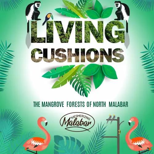 Living Cushions, the Mangrove Forests of North Malabar