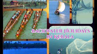 Backwater Holidays, Kerala