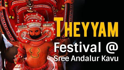 Experience Ramayanam in Theyyam @ Sree Andalur Kavu