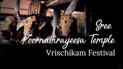 Vrischikam Festival at Sree Poornathrayeesa Temple 